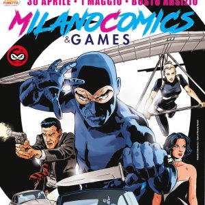 Milano Comics and Games, torna sabato 30 aprile e domenica 1 maggio